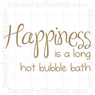 Happiness is a Long Hot Bubble Bath Bathroom Wall Decal Vinyl Sticker 