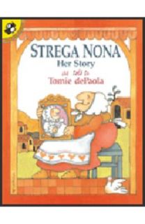 Strega Nona Her Story by Tomie dePaola and Tomie De Paola 2000 