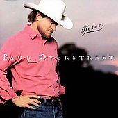   by Paul Overstreet (CD, Jan 1991, RCA)  Paul Overstreet (CD, 1991