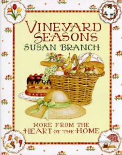 Vineyard Seasons by Susan Branch 1988, Hardcover