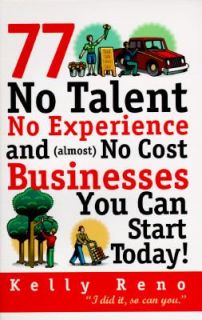   Businesses You Can Start Today by Kelly Reno 1995, Paperback