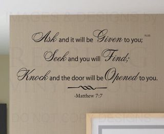 Wall Quote Decal Sticker Vinyl Art Ask and It will be Given You Bible 