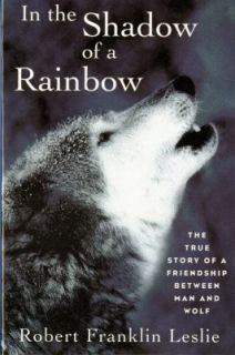   Wolf by Robert Leslie and Robert Franklin Leslie 1996, Paperback