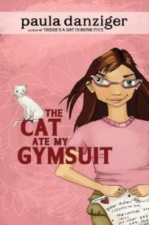 The Cat Ate My Gymsuit by Paula Danziger 2006, Paperback