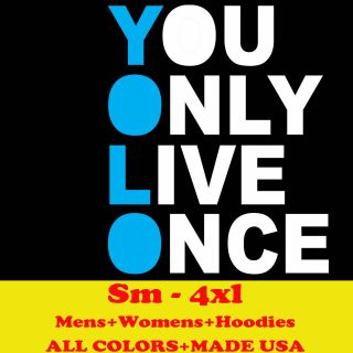 YOLO YOU ONLY LIVE ONCE swagg ymcmb pauly d ovo womens mens hoodie t 