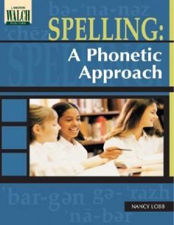 Spelling A Phonetic Approach by Nancy Lobb 2001, Paperback, Teachers 