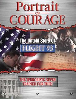 Portrait of Courage   The Untold Story of Flight 93 DVD, 2006