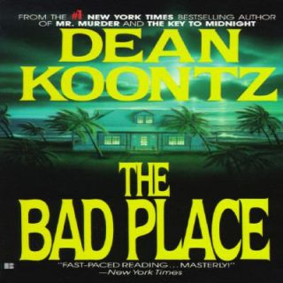 The Bad Place by Dean Koontz (1990, Pape