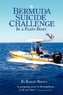   Challenge in a flats Boat by Robert Brown 2007, Paperback