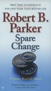 Spare Change No. 6 by Robert B. Parker 2008, Paperback