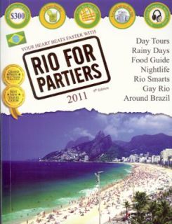 Rio for Partiers The Visual Travel Guide to Rio de Janeiro by 