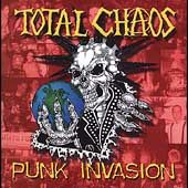 Punk Invasion PA by Total Chaos CD, Apr 2004, SOS Records