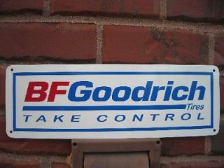 Newly listed BF GOODRICH Tires Sign Take Control Racing Tire Shop