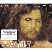   Very Best of J.D. Souther by J. D. Souther CD, Nov 2007, Salvo