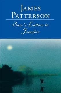 Sams Letters to Jennifer by James Patterson 2004, CD, Unabridged 
