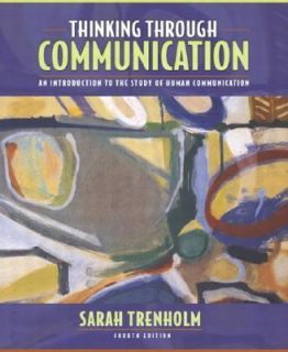   Study of Human Communication by Sarah Trenholm 2004, Paperback