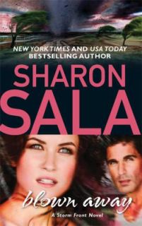 Blown Away by Sharon Sala 2010, Paperback