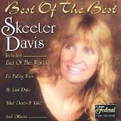 Best of the Best by Skeeter Davis CD, Aug 2003, Federal Records