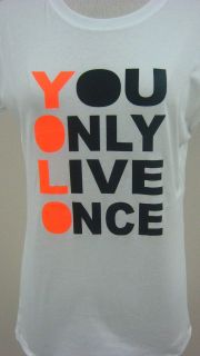 JUNIORS T SHIRT Neon Orange YOLO You Only Live Once MOTTO DRAKE 