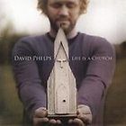 Life Is a Church by David (Gospel) Phelps (CD, Sep 2