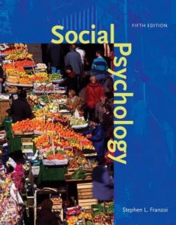 Social Psychology by Stephen L. Franzoi 2008, Hardcover
