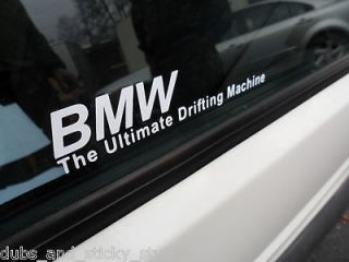 BMW The Ultimate Drifting Machine Sticker Decal For BMW E30 E36 E34 