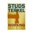   and How They Feel about What They Do by Studs Terkel (1997, Paperback