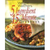 Weight Watchers 5 Ingredient, 15 Minute Cookbook 2002, Hardcover 