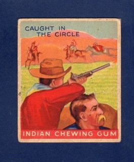 1947 GOUDEY   INDIAN CHEWING GUM   CAUGHT IN THE CIRCLE   #84 GOOD 