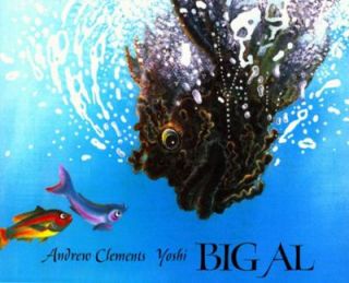 Big Al by Andrew Clements (1991, Picture