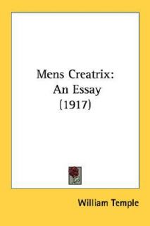 Mens Creatrix  An Essay (1917) by Willi