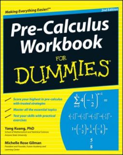 Pre Calculus Workbook for Dummies by Yan