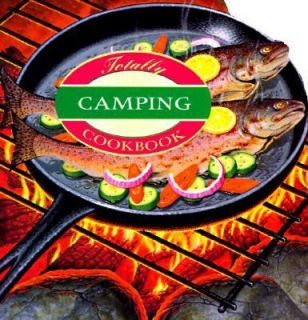 Totally Camping Cookbook by Helene Siegel 2004, Paperback