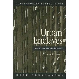 New Urban Enclaves Abrahamson Mark 9780716706366 0716706369