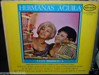 Hermanas Aguila Con Bribiesca LP 12 418 LP VG 20100