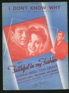 Faithful in My Fashion 1946 Donna Reed I DonT Know Why