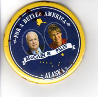 2008 Campaign Button Pinback Sarah Palin John McCain Presidential 