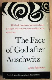 The Face of God After Auschwitz Ignaz Maybaum PB 1965