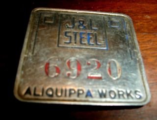 Vintage J L Steel LTV Employee Badge Tag Aliquippa PA