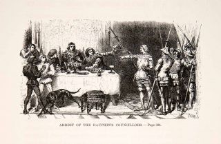 1875 Woodcut Alphonse Neuville Arrest Hundred Years War Philip IV 