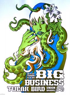 BIG BUSINESS, Tweak Bird, ORIGINAL Concert Poster S/N by Brian Ewing 