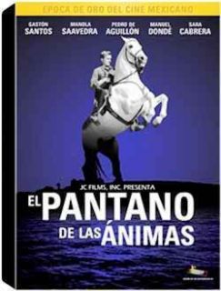 El Pantano de Las Animas Gaston Santos DVD