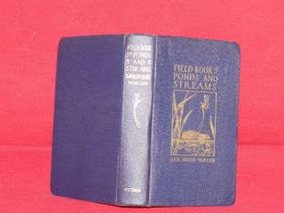 Field Book Ponds Streams Ann Haven Morgan 1930 VGC