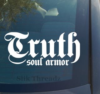 Truth Soul Armor Vinyl Decal Sticker Christian Clothing