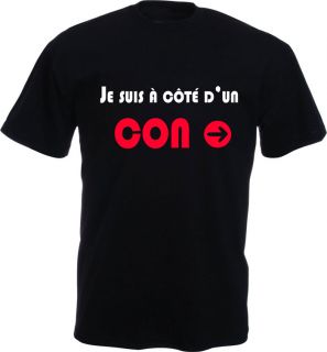 Tee Shirt Neuf Humour Je Suis A Cote DUn Con Perso Personnalisable 