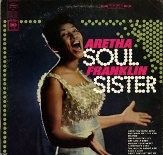 Aretha Franklin   Soul Sister   Columbia 2521 LP