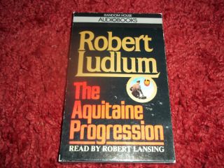 The Aquitaine Progression by Robert Ludlum Robert L 0394557034