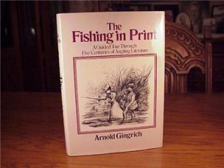 Arnold Gingrich The Fishing in Print Fishing Bibliography Book in D J 