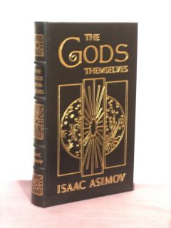  The Gods Themselves by Isaac Asimov, Easton Press, Hugo/Nebula awards