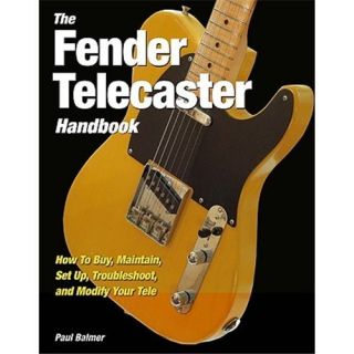 New The Fender Telecaster Handbook Balmer Paul 0760336466